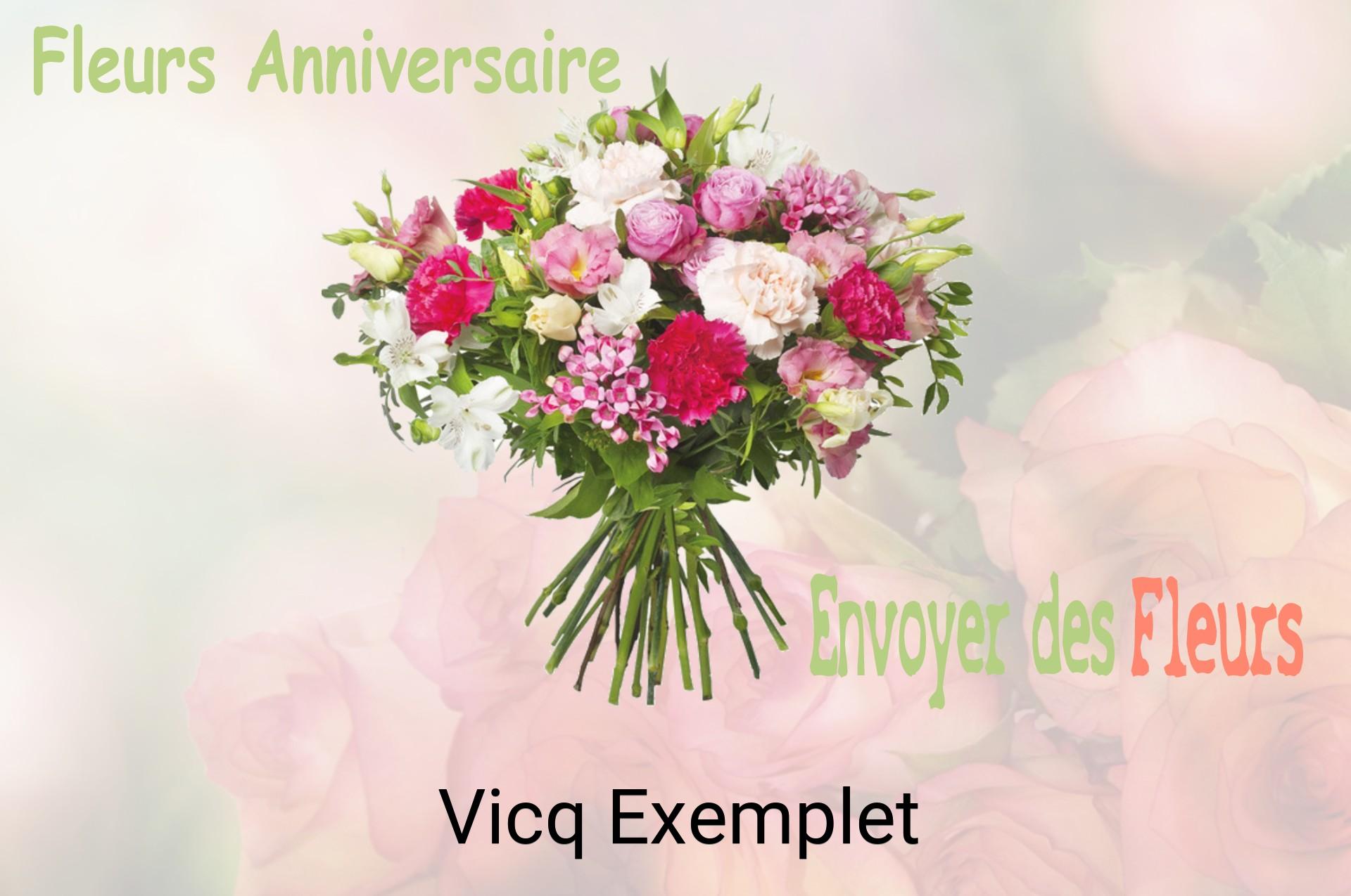 Bouquet de fleurs d’anniversaire livré à Vicq-Exemplet